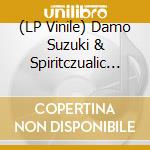 (LP Vinile) Damo Suzuki & Spiritczualic Enhancement - Arkaoda vinile