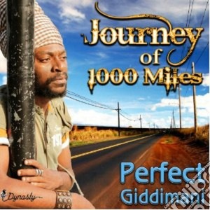 Perfect Giddimani - Journey Of 1000 Miles cd musicale di Giddimani Perfect