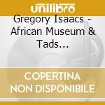 Gregory Isaacs - African Museum & Tads Collections 2 cd