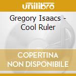 Gregory Isaacs - Cool Ruler cd