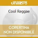 Cool Reggae cd