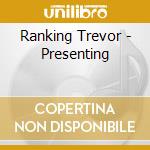 Ranking Trevor - Presenting cd