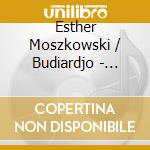 Esther Moszkowski / Budiardjo - Etudes Pour Piano cd musicale di Esther Moszkowski / Budiardjo