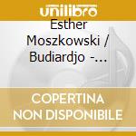 Esther Moszkowski / Budiardjo - Etudes Pour Piano cd
