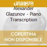 Alexander Glazunov - Piano Transcription cd
