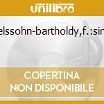 Mendelssohn-bartholdy,f.:sinf.9,11 cd