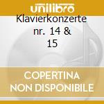 Klavierkonzerte nr. 14 & 15 cd