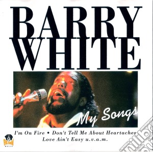 Barry White - My Songs cd musicale di Barry White