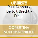 Paul Dessau / Bertolt Brecht - Die Verurteilung Des Lukullus (2 Cd) cd