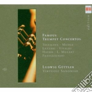 Ludwig Guttler: Famous Trumpet Concertos - Telemann, Mudge, Lazzari, Vivaldi, Haydn, L. Mozart, Franceschini cd musicale di Artisti Vari