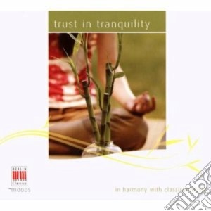 Trust In Tranquility cd musicale di ARTISTI VARI
