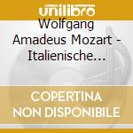 Wolfgang Amadeus Mozart - Italienische Opernarien cd