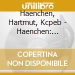 Haenchen, Hartmut, Kcpeb - Haenchen: W.F.Bach-Das Orchesterwer cd