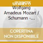 Wolfgang Amadeus Mozart / Schumann - Klaviertrios cd