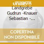 Landgrebe Gudrun -Knauer Sebastian - Harlekin Sucht Colombine cd musicale di Landgrebe Gudrun