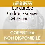 Landgrebe Gudrun -Knauer Sebastian - Harlekin Sucht Colombine cd