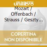 Mozart / Offenbach / Strauss / Geszty / Masur - An Opera Recital With Sylvia Geszty cd