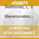 Beethoven, L. V. - Klaviersonaten Op 101 109 cd musicale di Beethoven, L. V.