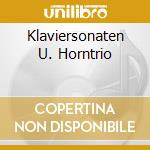 Klaviersonaten U. Horntrio cd
