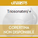 Triosonaten/+ cd musicale di RAMEAU-TRIO