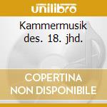 Kammermusik des. 18. jhd. cd