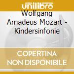 Wolfgang Amadeus Mozart - Kindersinfonie cd
