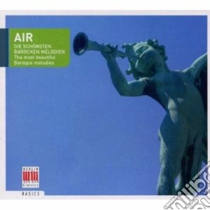 Air: The Most Beautififul Baroque Melodies cd musicale di Artisti Vari