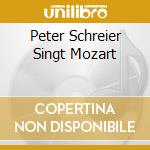 Peter Schreier Singt Mozart cd