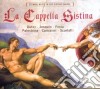 Cappella Sistina (La): Eternal Music In The Sistine Chapel cd