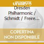 Dresden Philharmonic / Schmidt / Freire / Forster - Legendary Masterwork Recordings (8 Cd) cd musicale