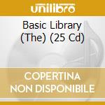 Basic Library (The) (25 Cd) cd