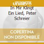 In Mir Klingt Ein Lied, Peter Schreier cd