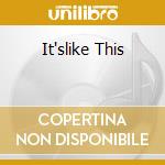 It'slike This cd