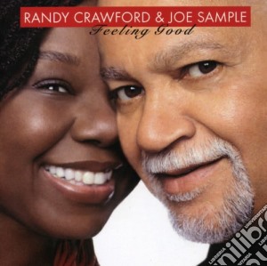 Randy & Sample,Joe Crawford - Feeling Good cd musicale di Randy & Sample,Joe Crawford