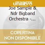 Joe Sample & Ndr Bigband Orchestra - Children Of The Sun
