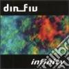 Din Fiv - Infinity cd