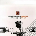 X Marks The Pedwalk - Drawback cd