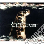Leather Strip - Yes, I'm Limited III (2 Cd) cd