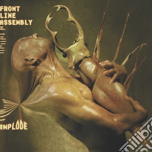 Front Line Assembly - Implode cd musicale di Front Line Assembly