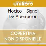 Hocico - Signo De Aberracion