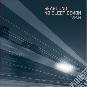 Seabound - No Sleep Demon 2 cd musicale di Seabound