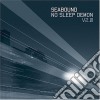 Seabound - No Sleep Demon 2 cd
