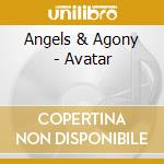 Angels & Agony - Avatar cd