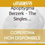 Apoptygma Berzerk - The Singles Collection (2 Cd) cd