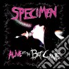 Specimen - Alive At The Batcave cd