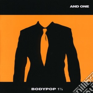 And One - Bodypop 1 1/2 cd musicale di And One