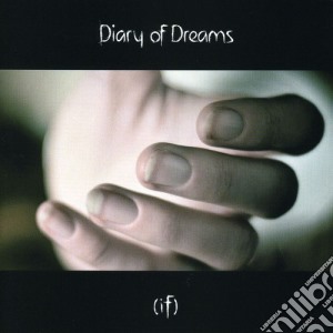 Diary Of Dreams - If cd musicale di Diary Of Dreams