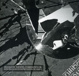 Iamx - Dogmatic Infidel Comedown Ok cd musicale di Iamx
