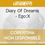 Diary Of Dreams - Ego:X cd