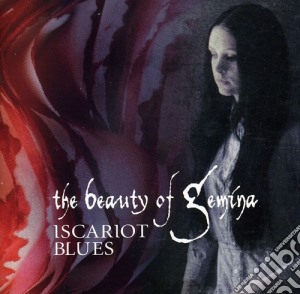 Beauty Of Gemina (The) - Iscariot Blues cd musicale di Beauty Of Gemina